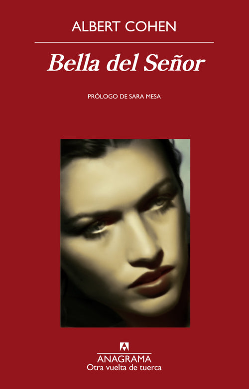 Bella Del Señor – Albert Cohen