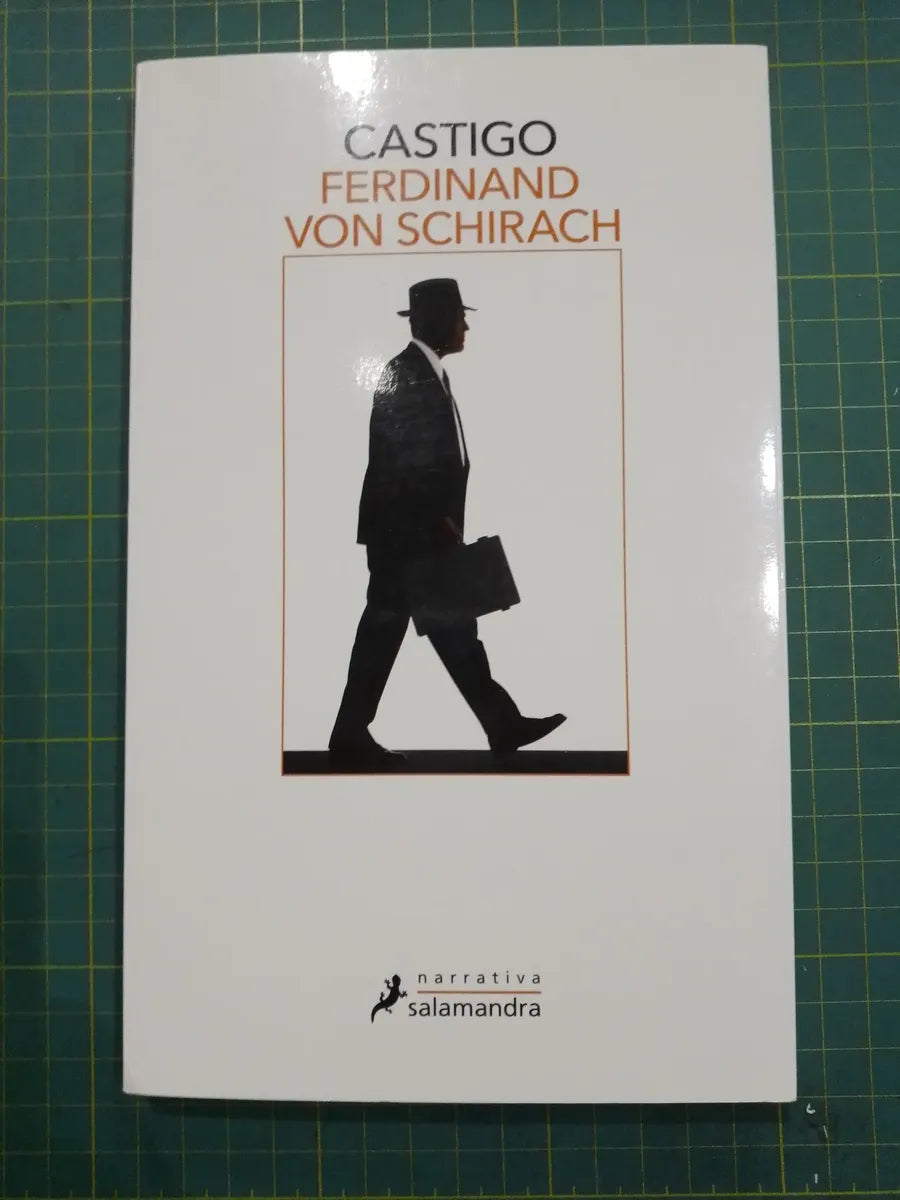 Castigo – Ferdinand von Schirach