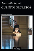 Cuentos Secretos – Aurora Venturini