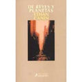 De Reyes Y Planetas – Ethan Canin