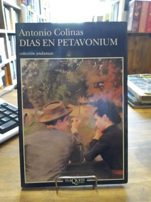 Días En Petavonium – Antonio Colinas