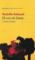 El Roce De Dante – Rodolfo Rabanal