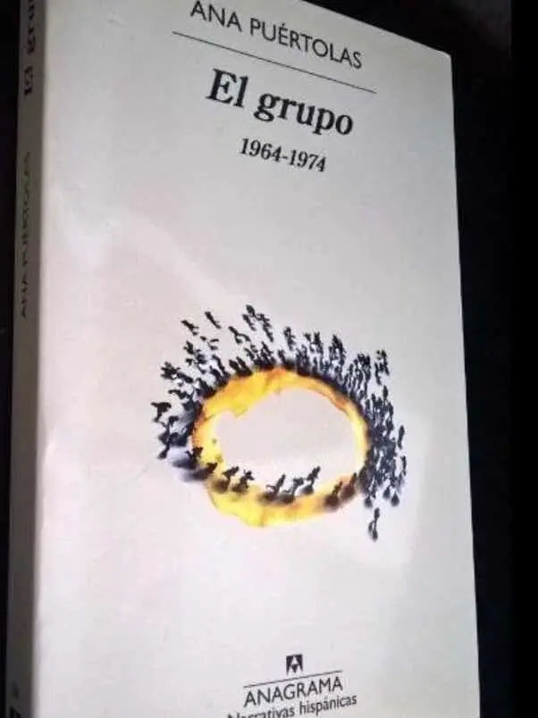 El Grupo – Ana Puértolas