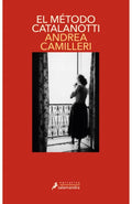 Metodo Catalanotti – Andrea Camilleri