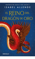El Reino Del Dragón De Oro – Isabel Allende