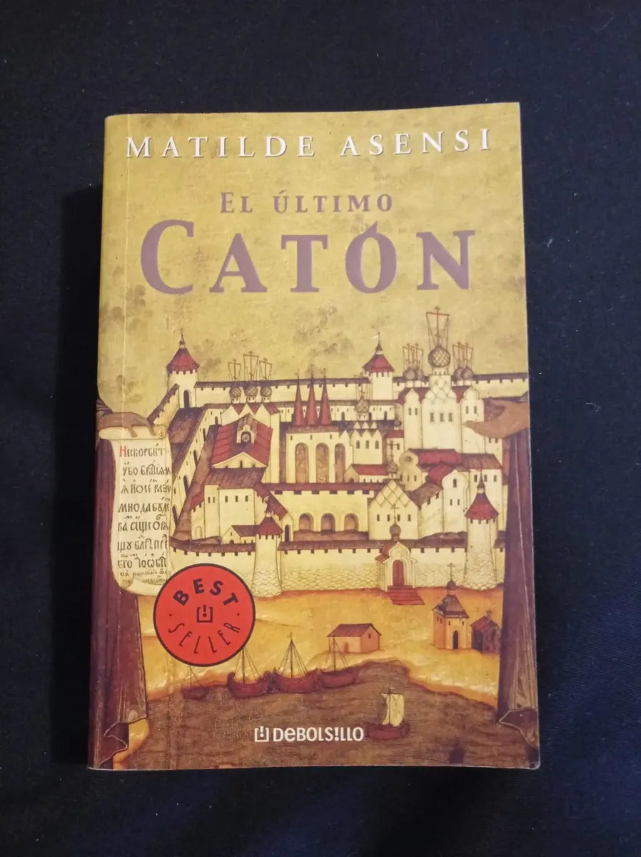 El Último Catón – Matilde Asensi