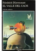 El Elixir Del Amor / El Valle Del Caos – Friedrich Dürrenmatt