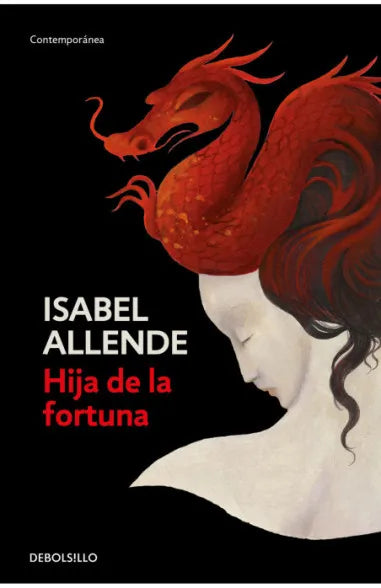 Hija De La Fortuna – Isabel Allende