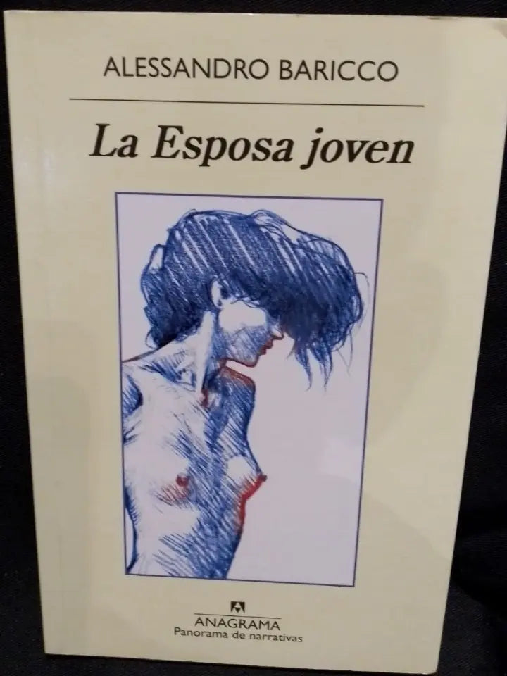 La Esposa Joven – Alessandro Baricco