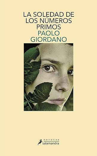 La Soledad De Los Números Primos – Paolo Giordano