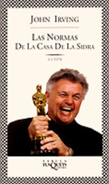 Las Normas De La Casa De La Sidra – John Irving