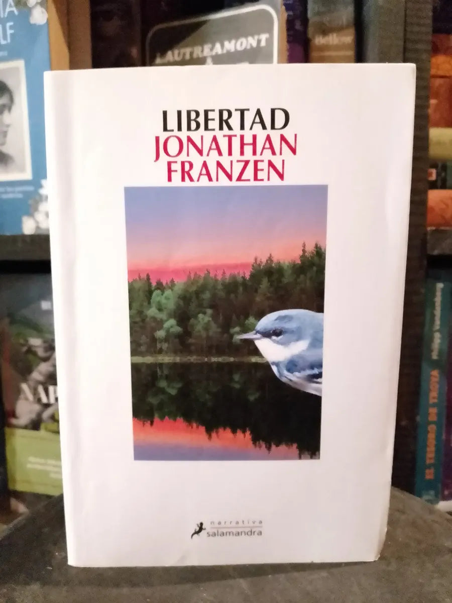 Libertad – Jonathan Franzen