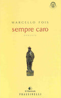 Siempre Caro – Marcello Fois