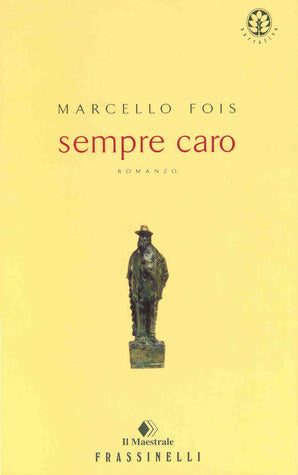 Siempre Caro – Marcello Fois