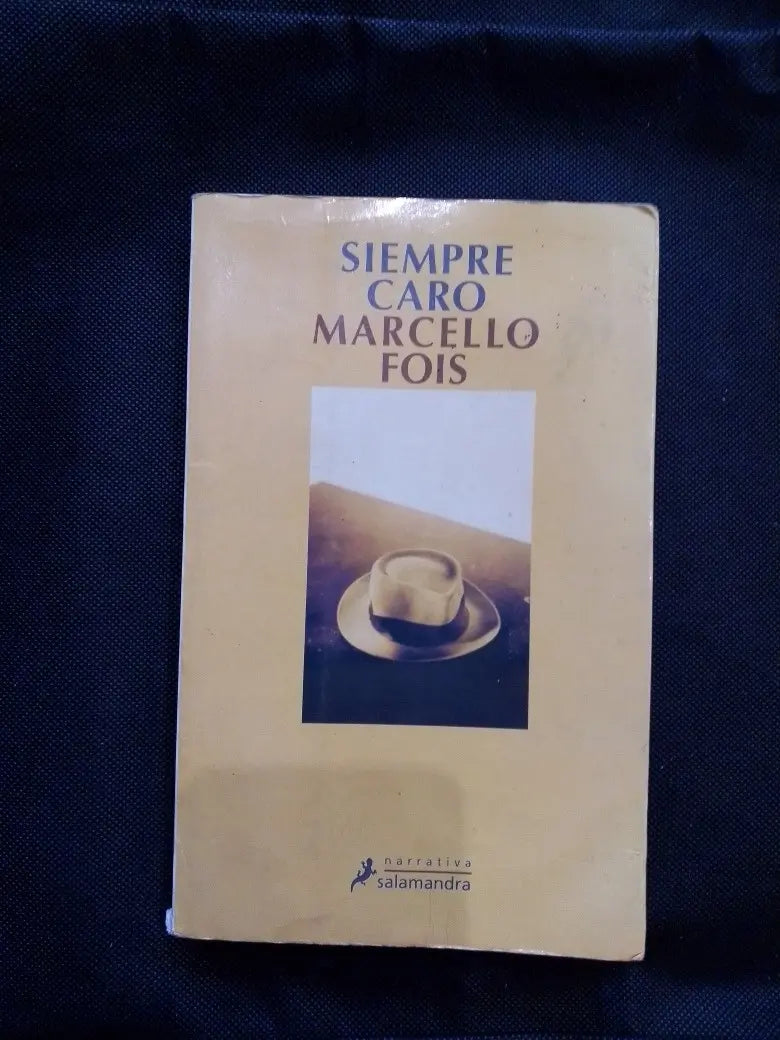 Siempre Caro – Marcello Fois